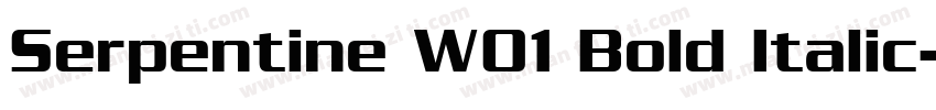 Serpentine W01 Bold Italic字体转换